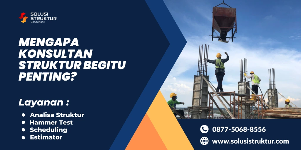 mengapa-konsultan-struktur-begitu-penting